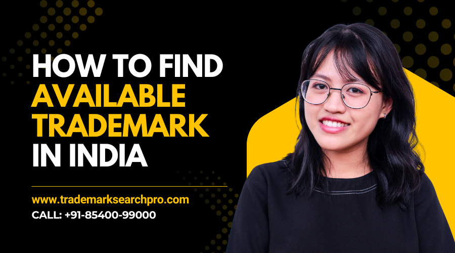 How to find available trademark in India | How to find available brand in India?