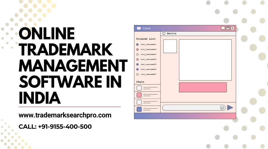 Online Trademark Management Software in India: Streamline IP Operations and Protect Your Brand