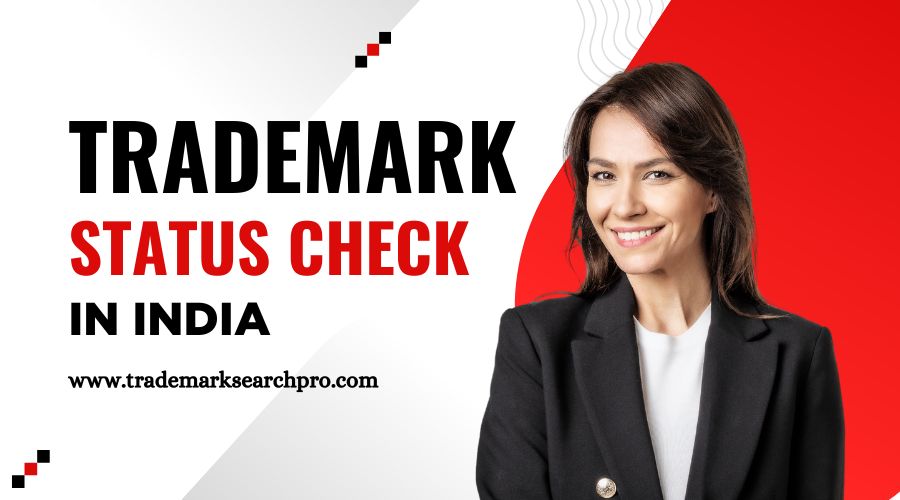 Trademark Status Check in India